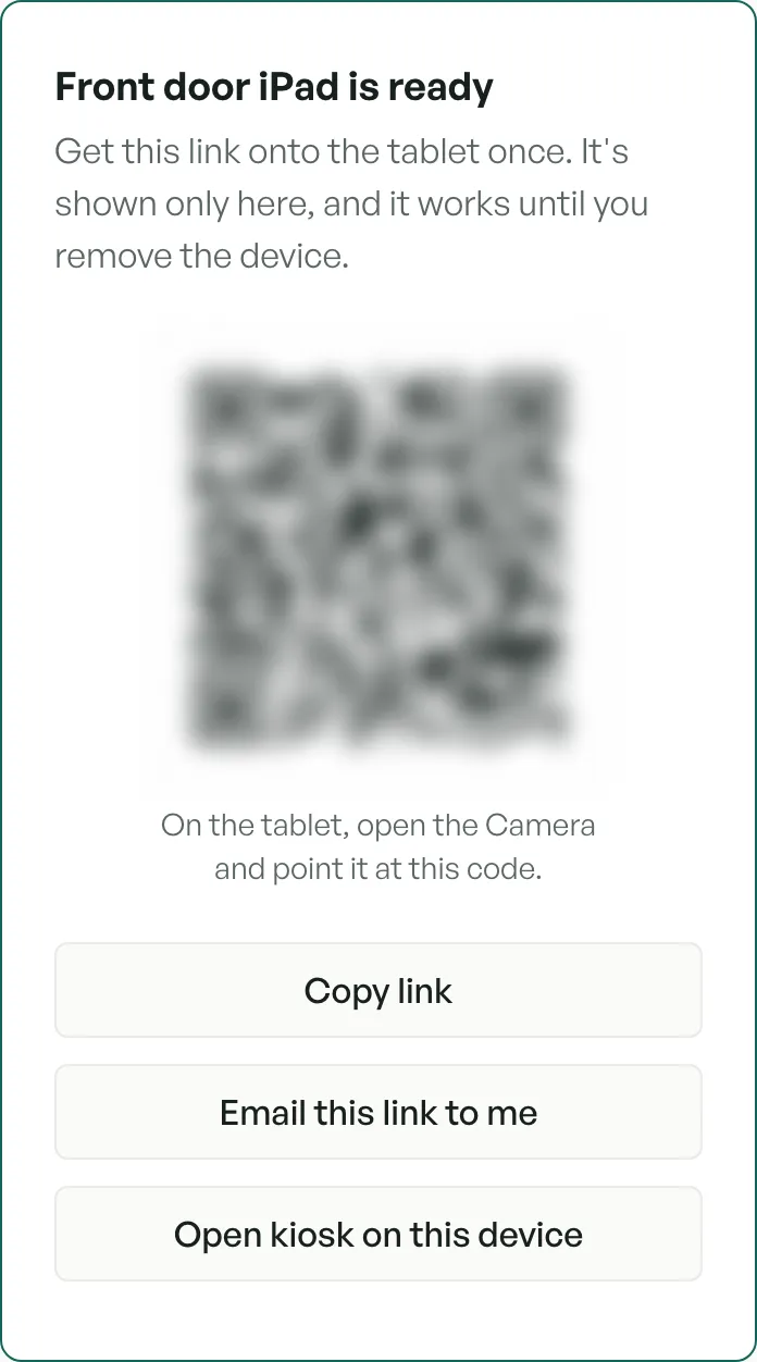Settings, Kiosk on a phone: "Front door iPad is ready", a QR code to scan with the tablet's camera, and buttons to copy the link, email it, or open the kiosk on this device.